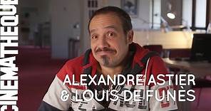 Entretien avec Alexandre Astier - À propos de Louis de Funès