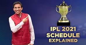 IPL 2021 Schedule: All you need to know ft. Harsha Bhogle