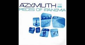 Azymuth - Pieces of Ipanema