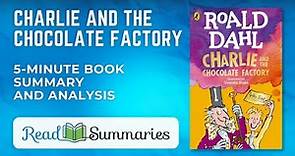 Exploring "Charlie and the Chocolate Factory": A Concise Summary and Analysis