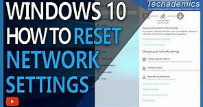 How To Reset All Network Settings On Windows 10 - (Tutorial)