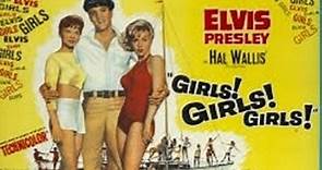 girls.girls.girls. Elvis Presley 1962
