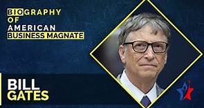 Bill Gates Biography in English