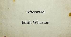 Afterward | Edith Wharton | Horror Short Story | Full Text English Audiobook