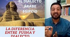 Te gustaría aprender árabe egipcio / LA DIFERENCIA MÁS CLARA ENTRE EL ÁRABE CLÁSICO Y EL DIALECTO