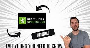 Beginner's Guide to DraftKings Sportsbook: The Tutorial You Need!