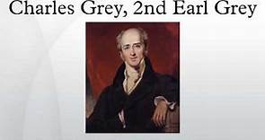 Charles Grey, 2nd Earl Grey