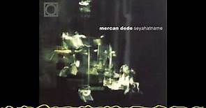 Mercan Dede - Hayalname (Seyahatname - 2001)