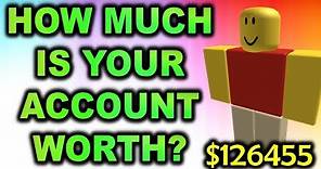How Much Is Your Roblox Account Worth?