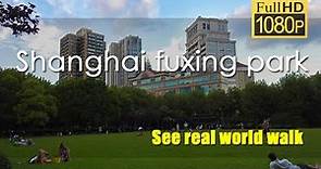 Shanghai fuxing park