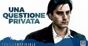 Una Questione Privata (2017) di Paolo e Vittorio Tavian - Trailer Ufficiale HD