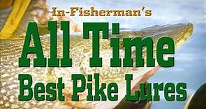 In-Fisherman's All-Time Best Pike Lures For Fly-Ins