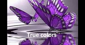 True Colors w/ lyrics - Cyndi Lauper