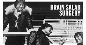 Emerson, Lake & Palmer - Brain Salad Surgery (Official Audio)