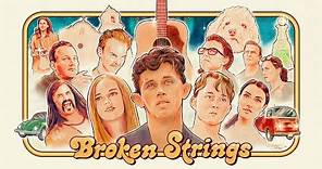 Broken Strings - Trailer