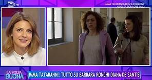 Da Proietti a Imma Tataranni, Barbara Ronchi si racconta - La Volta Buona 02/10/2023