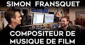 Devenir compositeur de musique de film : entretien avec Simon Fransquet
