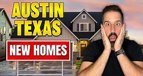 New Homes For Sale In Austin Texas - EVERYTHING You NEED To Know!