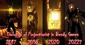 Evolution of Projectionist in Bendy Games (2017~2022)