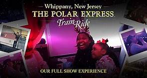 Full Show Aboard The Polar Express - Whippany, New Jersey | Our Full Experience | 2023