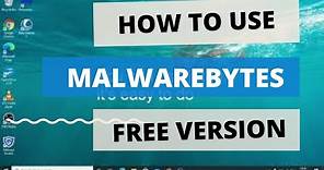 How To Install Malwarebytes Free Version - Destroy Malicious Software in 1 Click