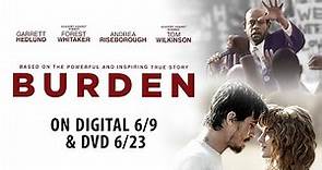 Burden | Trailer | Own it now on Digital and 6/23 on DVD