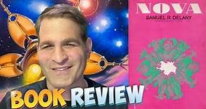 Nova by Samuel R. Delany | Book Review | Spoiler Free
