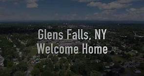 Glens Falls NY - Welcome Home!
