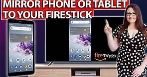 HOW TO SCREEN MIRROR ANDROID PHONE TO AMAZON FIRE TV FIRESTICK | HOW TO CAST