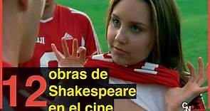 12 de películas basadas en obras de William Shakespeare