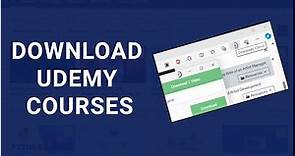 How to Download Udemy Courses To Your PC 2024 [Paid Courses]