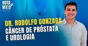 UROLOGIA - Ben Mendes e Dr Rodolfo Gonzaga | Rota Med Podcast