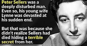 Comedian Peter Sellers Hid Disturbing Secrets