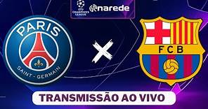 PSG x Barcelona ao vivo | Transmissão ao vivo | Champions League 23/24