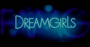 Dreamgirls (Trailer)