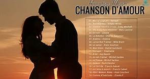 Les Plus Belles Chansons D'amour Françaises - Romantique Chansons D'amour