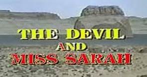 Devil and Miss Sarah (Western, Horror) ABC Movie of the Week -1971
