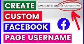 (NEW Method) - How To Create A Facebook Page Custom Username? [in 2023]