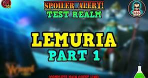 Wizard101 : LEMURIA / TEST REALM / COMPLETE MAIN QUEST LINE - PART 1