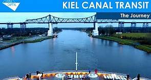 KIEL CANAL TRANSIT - The Journey