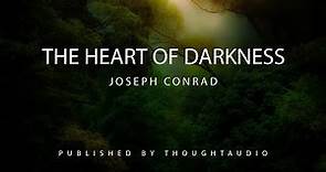 Heart of Darkness by Joseph Conrad - Full Audio Book