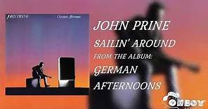 John Prine - Sailin' Around - German Afternoons