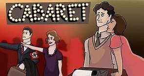 Cabaret (Musicals 101): Know the Score