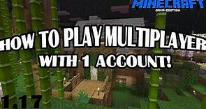 [1.17] How To Play Minecraft LAN With 1 Account! *UPDATED METHOD*