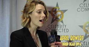 Celebrity Connected Interview with Drop Dead Diva star April Bowlby