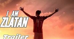Yo Soy ZLATAN 🇸🇪 , el tráiler de la película | I am Zlatan 2022