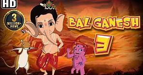 Bal Ganesh 3 Full HD Movie in Hindi with English Subtitles | Shemaroo Bhakti