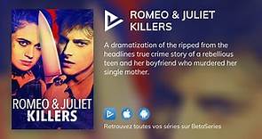 Romeo & Juliet Killers
