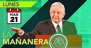 La conferencia de AMLO 21 de marzo | En vivo