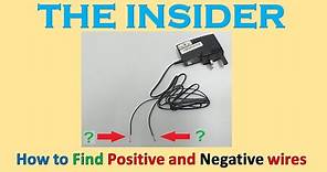 How to find positive and negative wires || The Insider